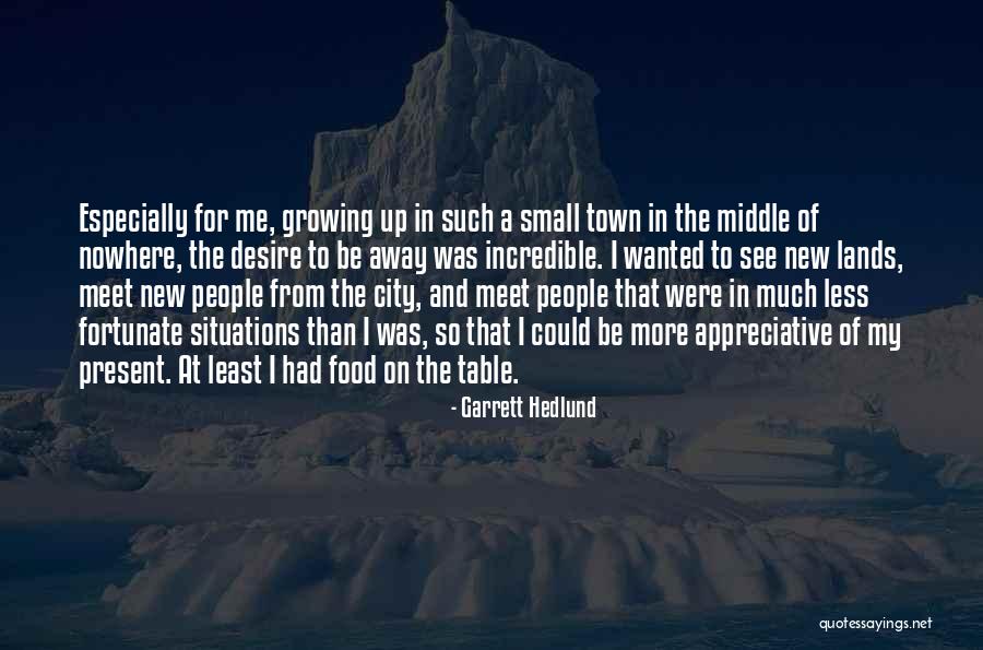 Garrett Hedlund Quotes 211854