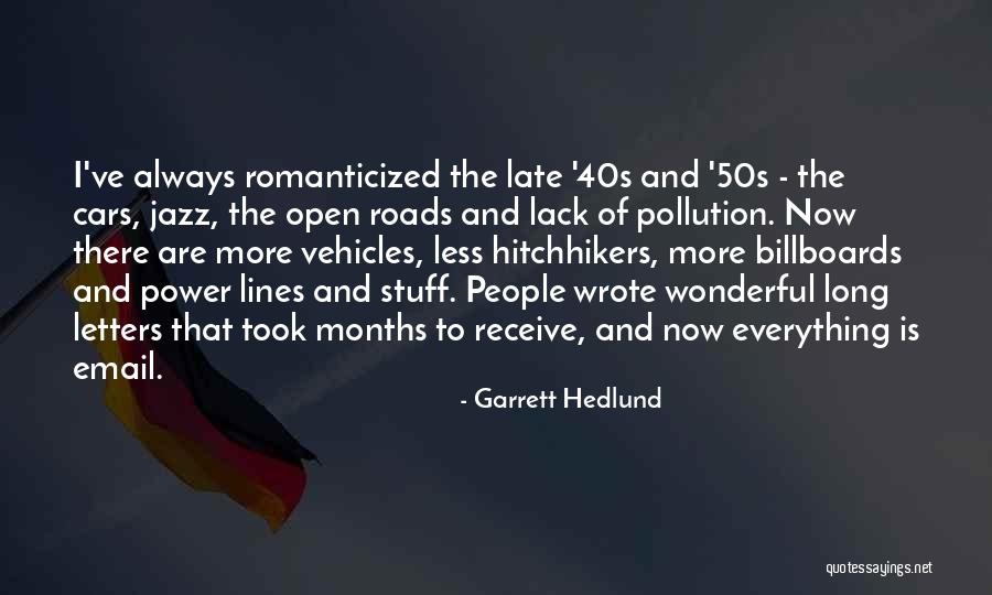 Garrett Hedlund Quotes 678942 Garrett Hedlund Quotes 678942