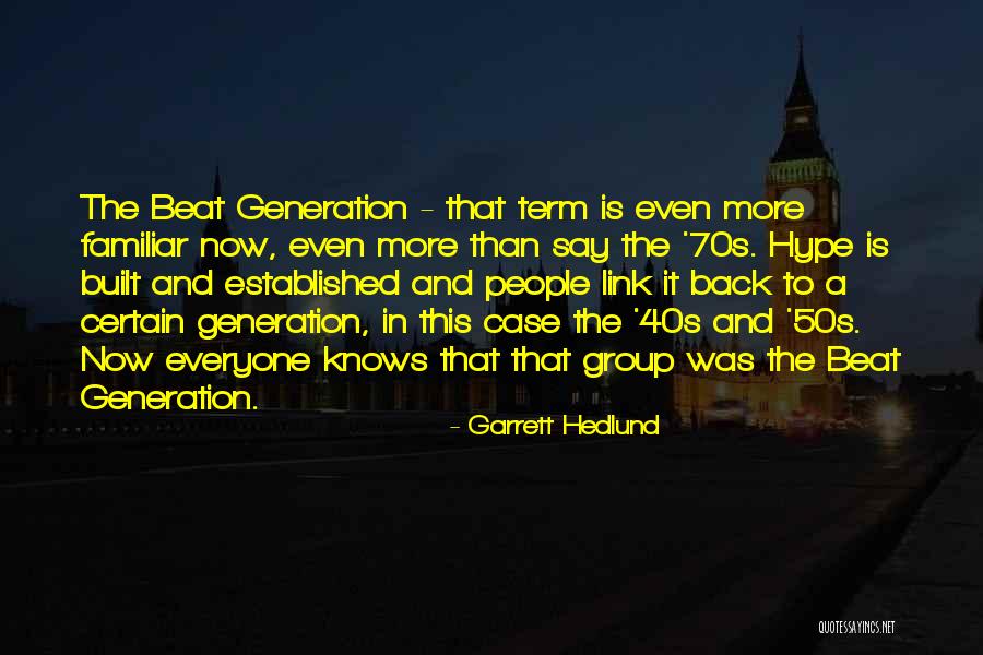 Garrett Hedlund Quotes 813393 Garrett Hedlund Quotes 813393