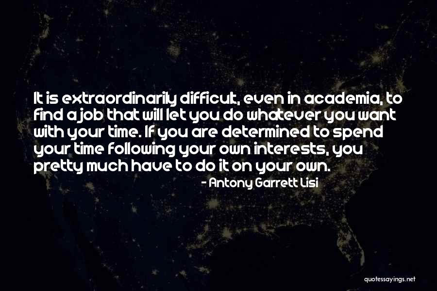 Garrett Lisi Quotes By Antony Garrett Lisi