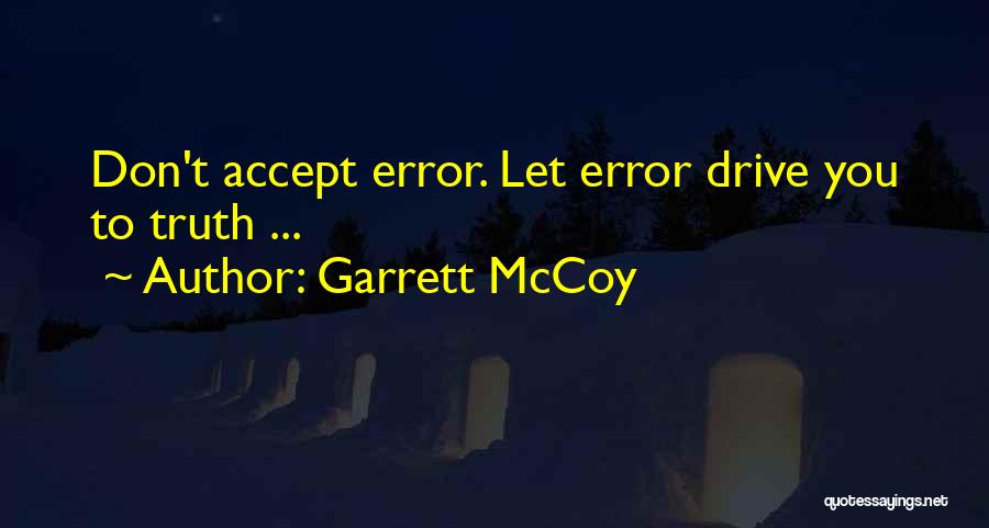 Garrett McCoy Quotes 1183902