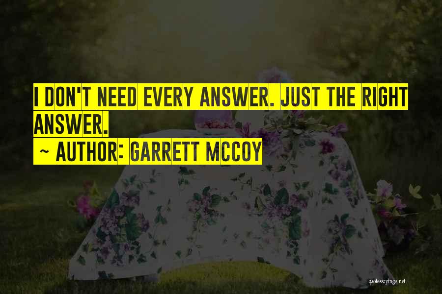 Garrett McCoy Quotes 1603874