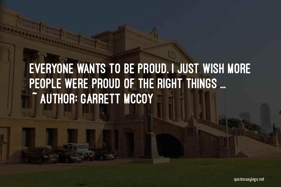 Garrett McCoy Quotes 1637507