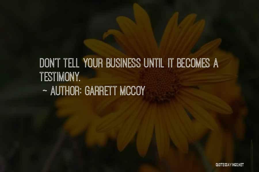 Garrett McCoy Quotes 1987189