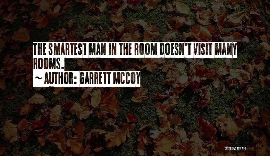 Garrett McCoy Quotes 2055663