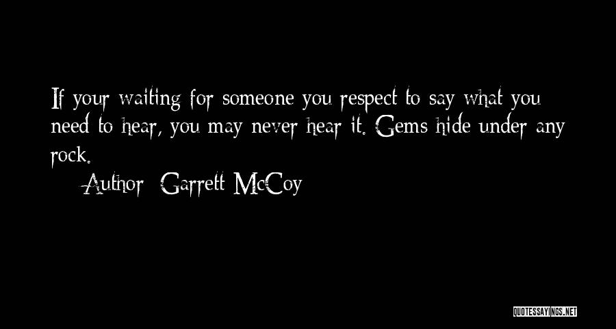 Garrett McCoy Quotes 880357