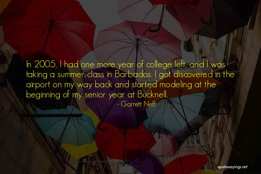 Garrett Neff Quotes 1056888