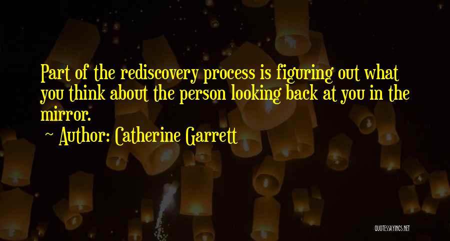 Garrett Quotes By Catherine Garrett