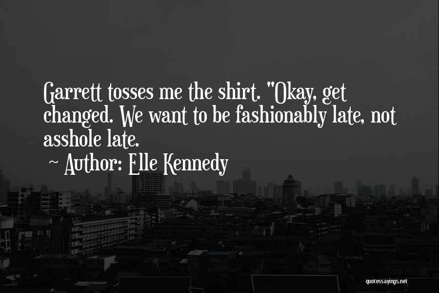 Garrett Quotes By Elle Kennedy