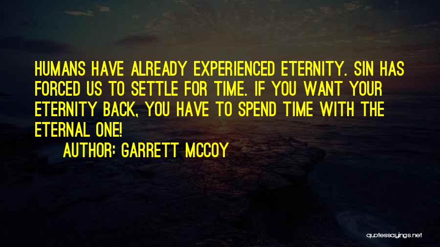 Garrett Quotes By Garrett McCoy