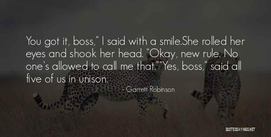 Garrett Robinson Quotes 484542