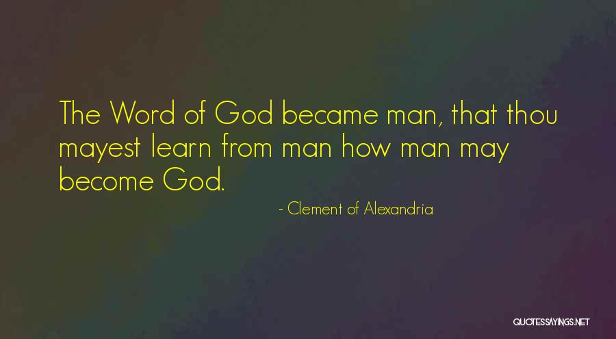 Garri Quotes By Clement Of Alexandria Garri Quotes By Clement Of Alexandria