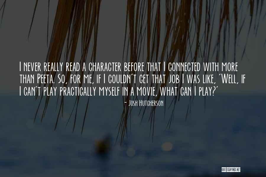Garriguette Quotes By Josh Hutcherson Garriguette Quotes By Josh Hutcherson