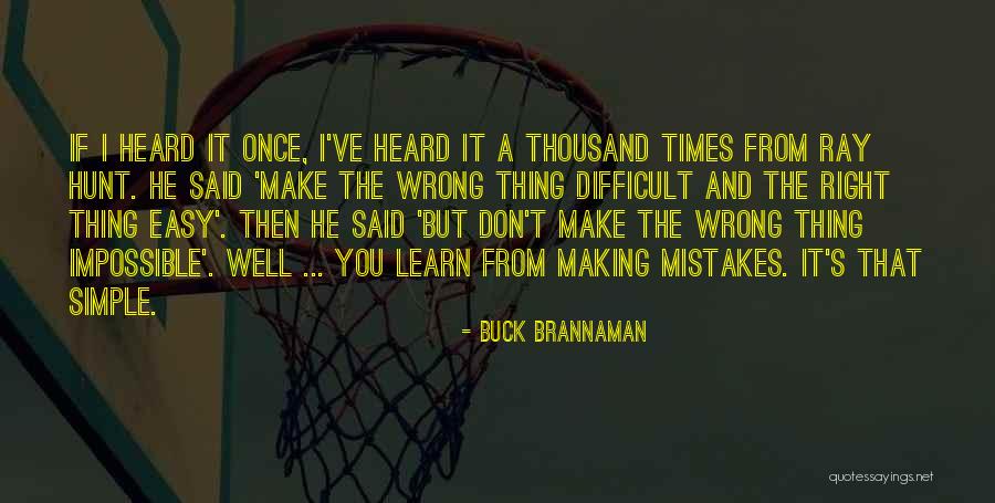 Garriques And Associates Quotes By Buck Brannaman Garriques And Associates Quotes By Buck Brannaman