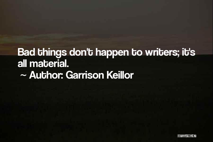 Garrison Keillor Quotes 1724777