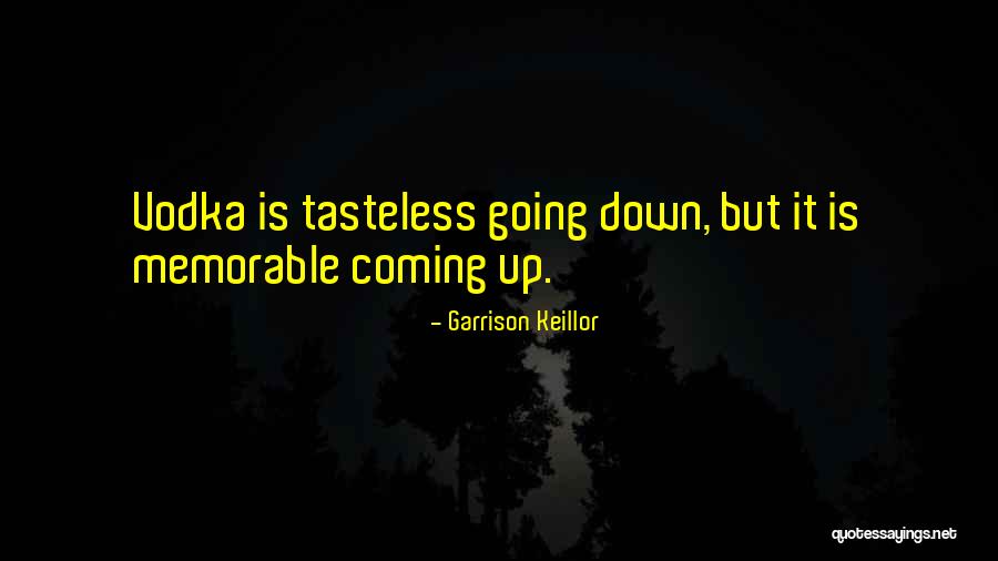 Garrison Keillor Quotes 452550