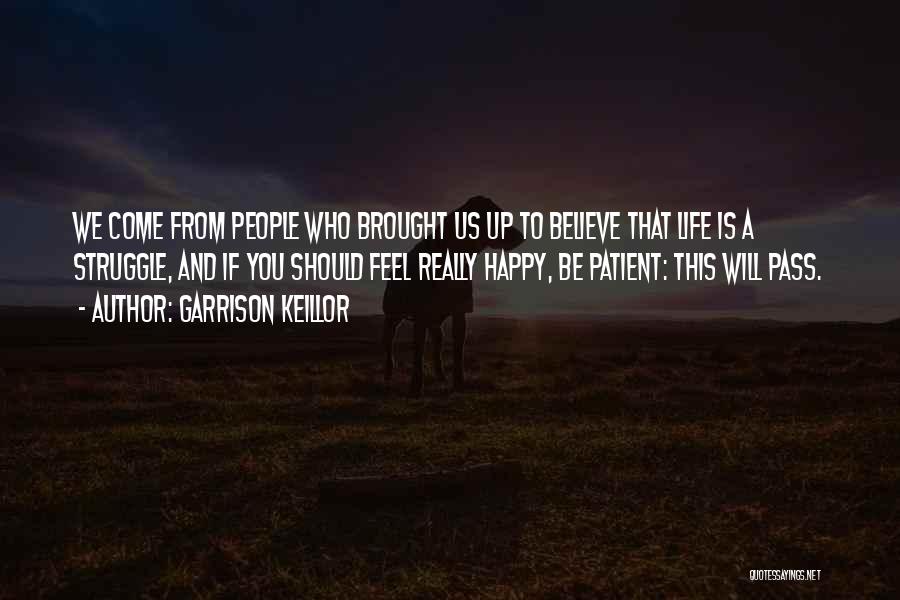 Garrison Keillor Quotes 640381