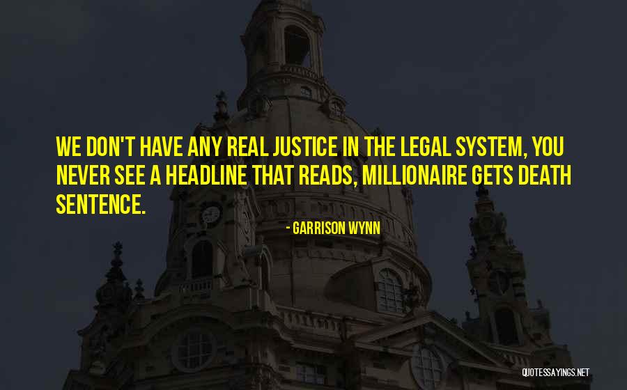 Garrison Wynn Quotes 2161853 Garrison Wynn Quotes 2161853