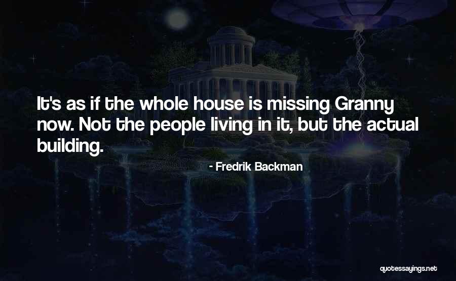 Garrula Significado Quotes By Fredrik Backman Garrula Significado Quotes By Fredrik Backman