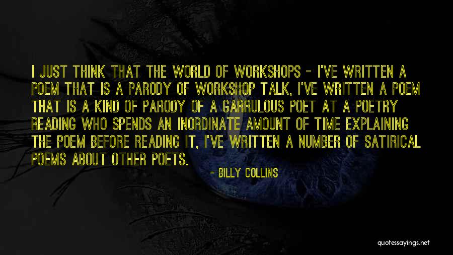 Garrulous Quotes By Billy Collins