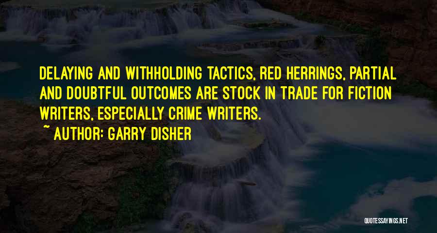 Garry Disher Quotes 356333