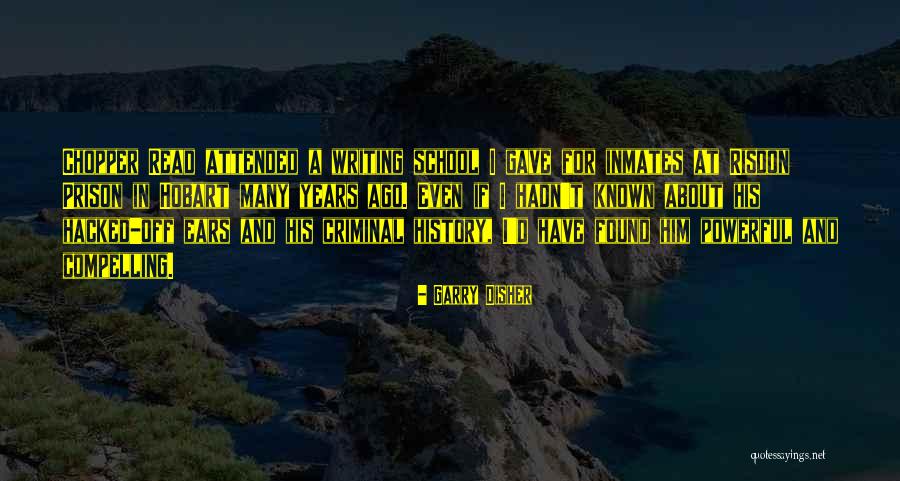 Garry Disher Quotes 579609 Garry Disher Quotes 579609