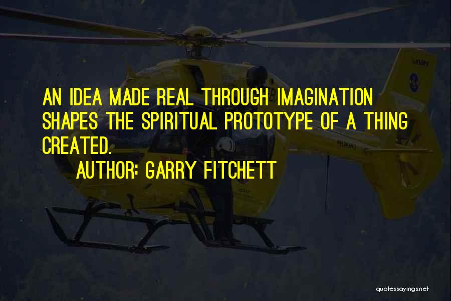 Garry Fitchett Quotes 1486884