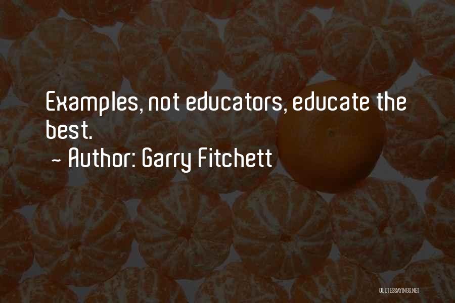 Garry Fitchett Quotes 1538895