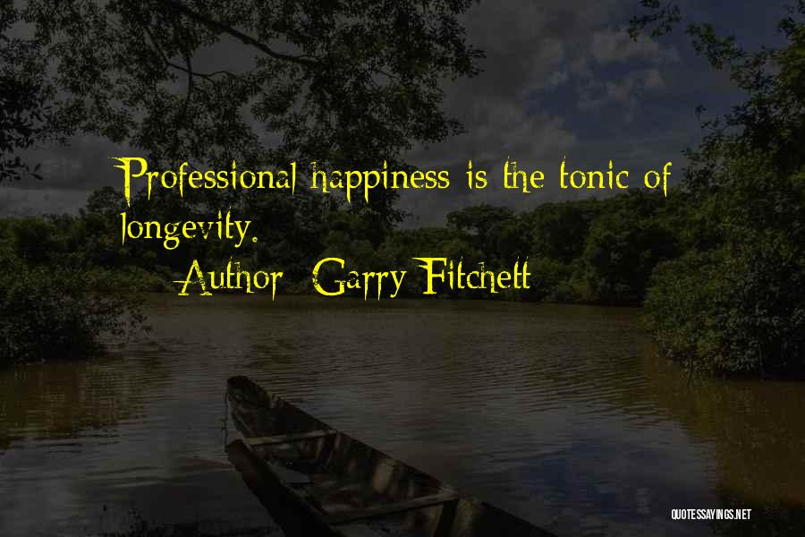 Garry Fitchett Quotes 1660732