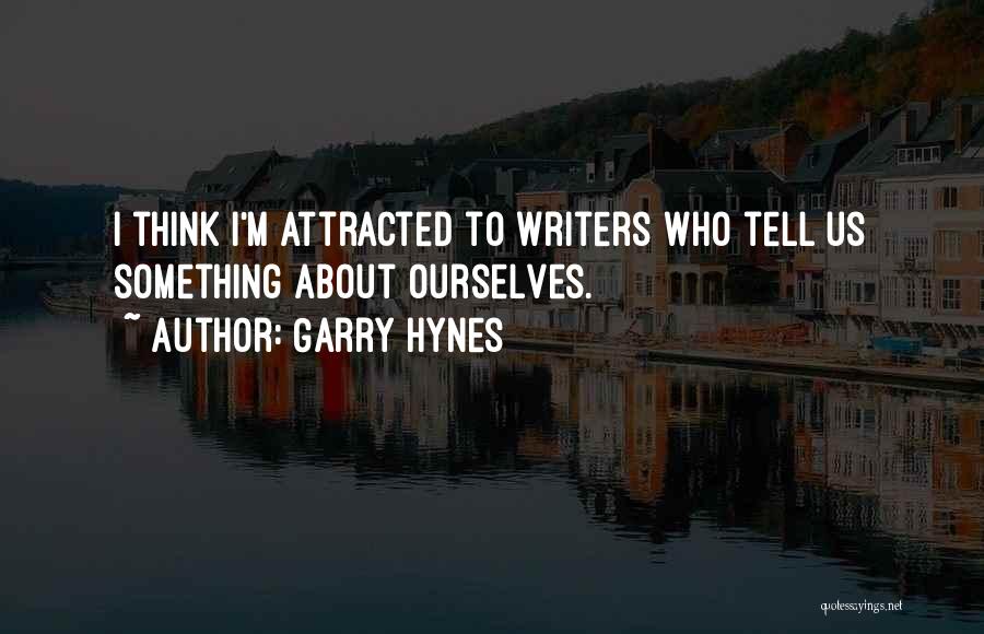 Garry Hynes Quotes 1020947