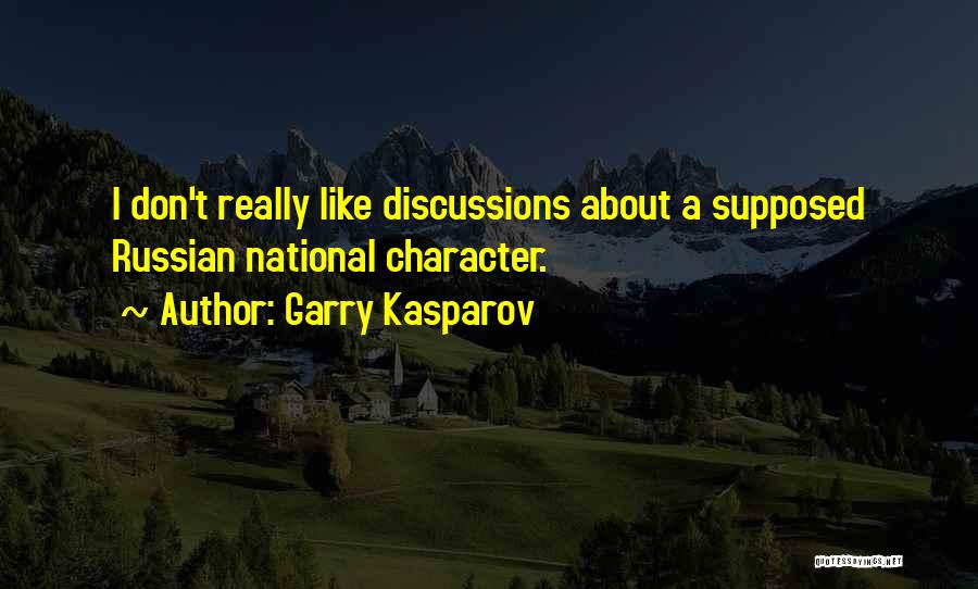 Garry Kasparov Quotes 1116169