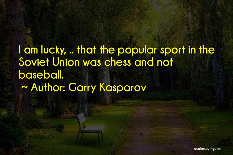 Garry Kasparov Quotes 1187137