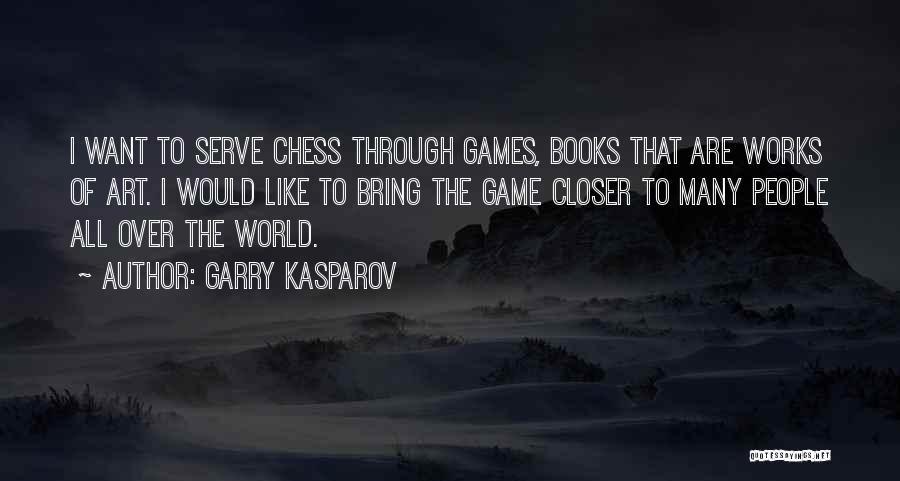 Garry Kasparov Quotes 1376614