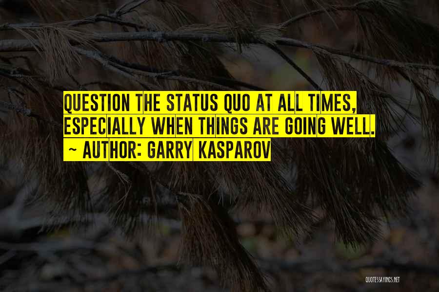 Garry Kasparov Quotes 1741281