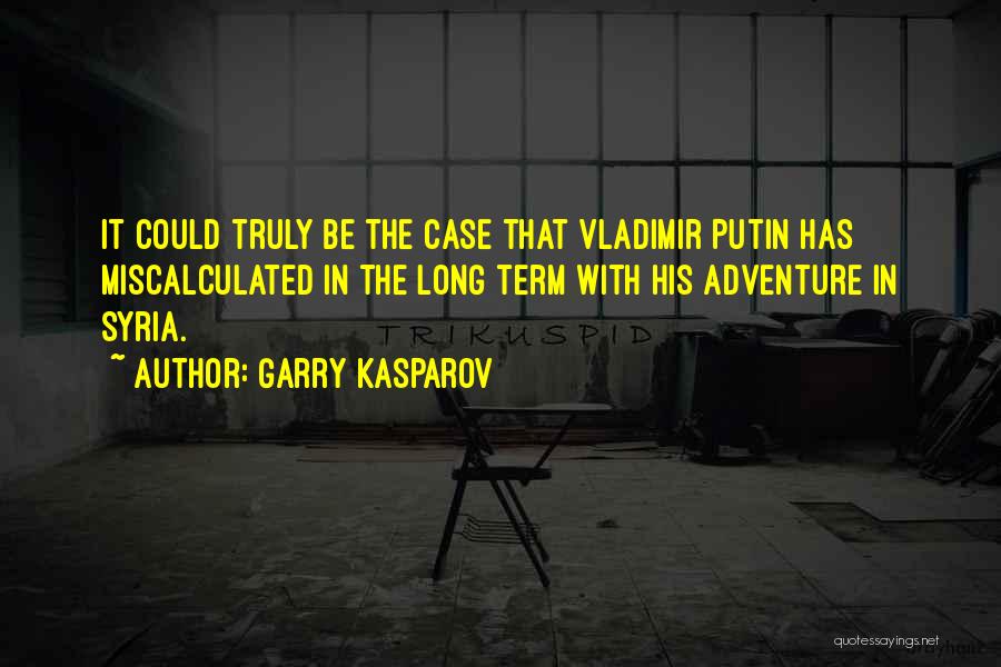 Garry Kasparov Quotes 1887635