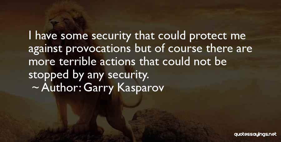 Garry Kasparov Quotes 363566