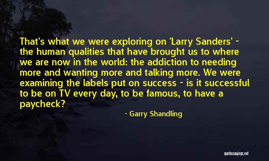 Garry Shandling Quotes 1236999