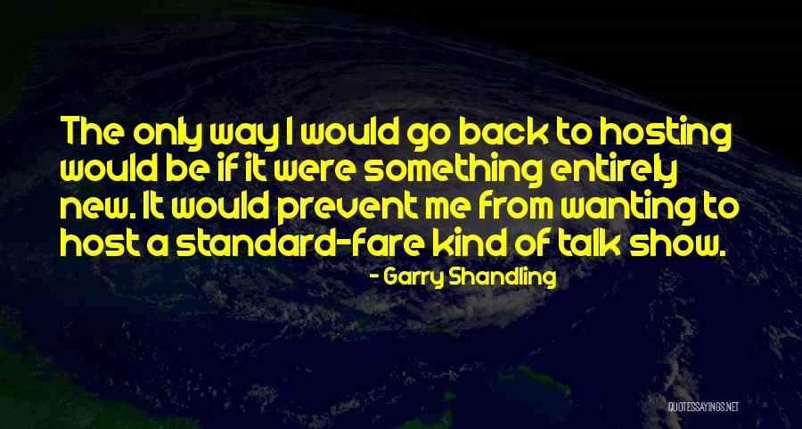 Garry Shandling Quotes 162919