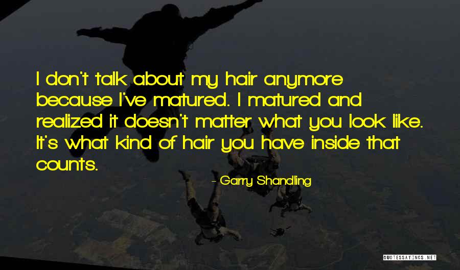 Garry Shandling Quotes 2067347 Garry Shandling Quotes 2067347