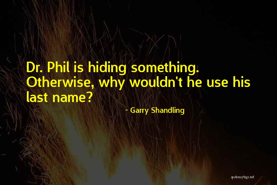 Garry Shandling Quotes 246369