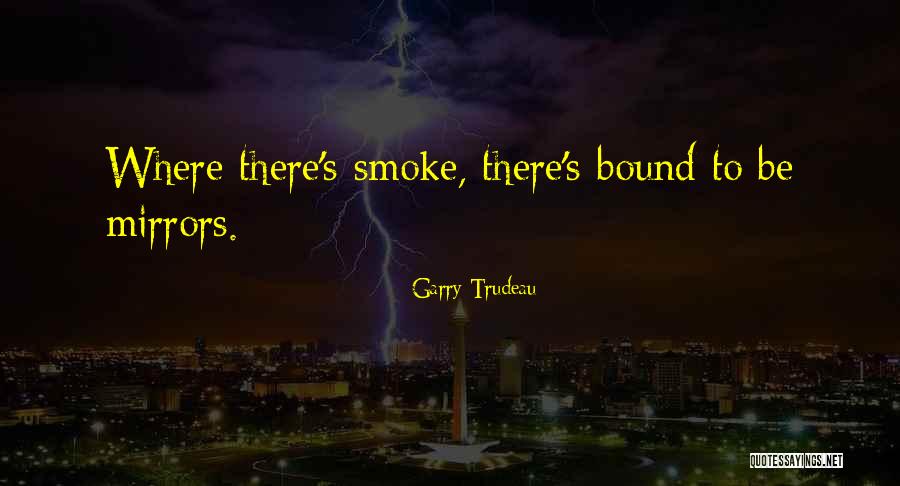 Garry Trudeau Quotes 1644940 Garry Trudeau Quotes 1644940