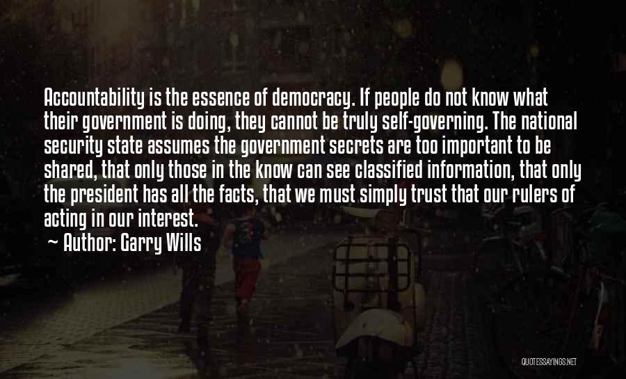Garry Wills Quotes 1158611