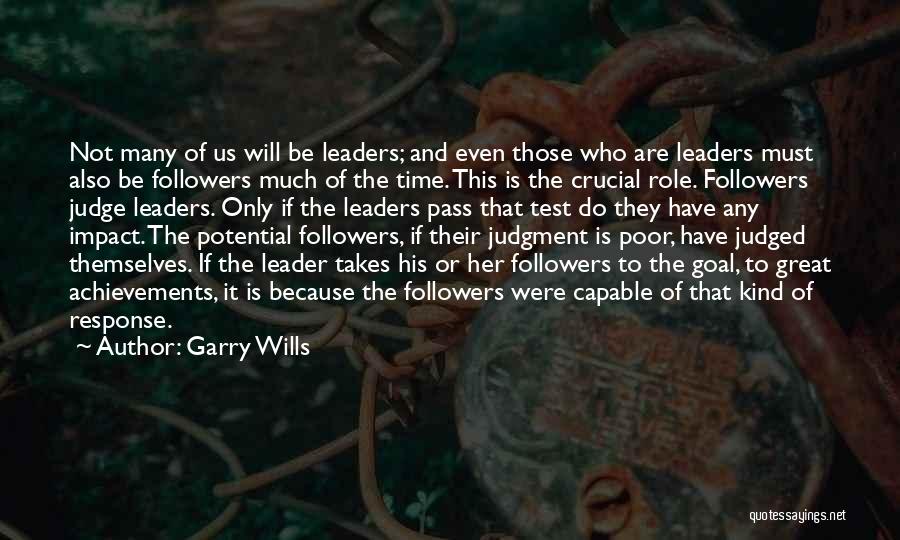 Garry Wills Quotes 2188375