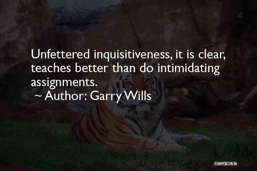 Garry Wills Quotes 610473