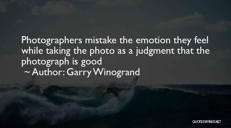 Garry Winogrand Quotes 1598380