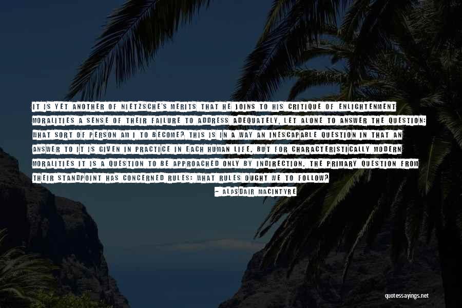 Garsha Quotes By Alasdair MacIntyre Garsha Quotes By Alasdair MacIntyre