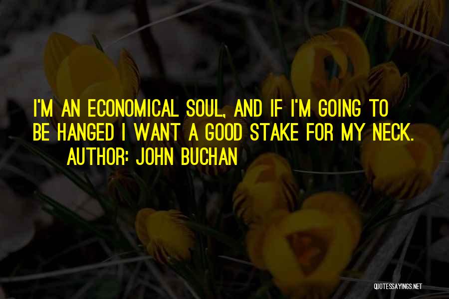 Garside Jhs Quotes By John Buchan