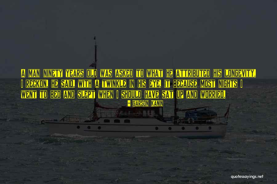 Garson Kanin Quotes 425010 Garson Kanin Quotes 425010