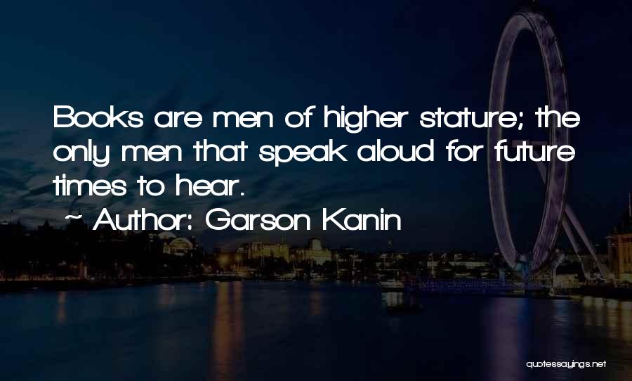Garson Kanin Quotes 975039