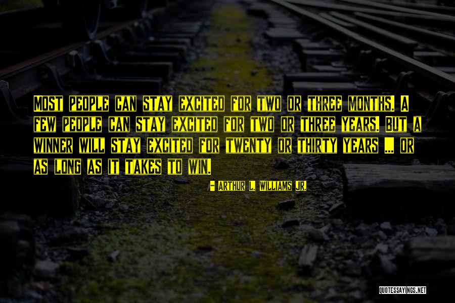 Garsync Quotes By Arthur L. Williams Jr. Garsync Quotes By Arthur L. Williams Jr.